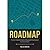 Roadmap by Neil W. Hamilton