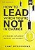 How to Lead When You're Not in Charge Video Study by Clay Scroggins