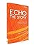 Echo the Story by Michael Novelli