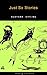 Just So Stories / FREE: Fai...