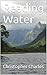 Reading Water by Christopher Charles