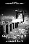 Clashing Waters: The Obyascon Prince (The Churning Waters Saga, #2) Clashing Waters: The Obyascon Prince (The Churning Waters Saga, #2)