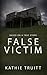 False Victim
