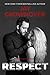 Respect (The Breaking Point, #3)