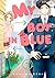My Boy in Blue Vol. 1