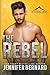 The Rebel (The Rockwell Leg...