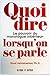 Quoi dire lorsqu'on se parle? by Shad Helmstetter
