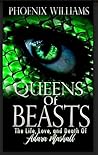 Book cover for Queens of Beasts: The Life, Love, and Death of Adara Marshall (Book 1)