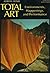 Total Art: Environments, Happenings, and Performance