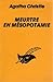 Meurtre en Mésopotamie by Agatha Christie Meurtre en Mésopotamie by Agatha Christie