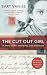 The Cut Out Girl: A Story of War and Family, Lost and Found