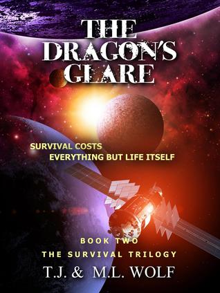 The Dragon's Glare (The Survival Trilogy, #2)