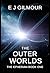 The Outer Worlds (The Epher...