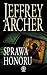 Sprawa honoru by Jeffrey Archer Sprawa honoru by Jeffrey Archer
