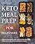 Keto Meal Prep For Beginners by Michelle Emmerich