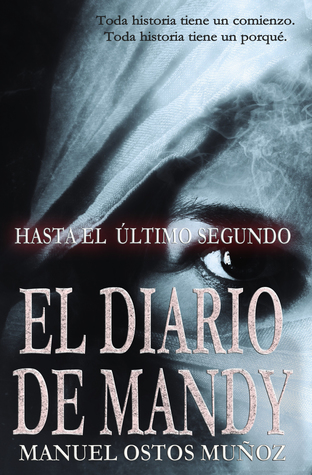 Hasta el último segundo: El diario de mandy