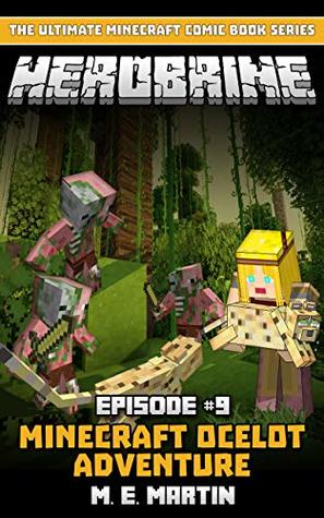 HEROBRINE Episode 9: Minecraft Ocelot Adventure (Herobrine Comic Series)