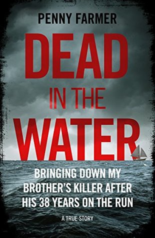 Dead In The Water By Penny Farmer