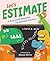 Let's Estimate by David A. Adler