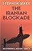 The Iranian Blockade