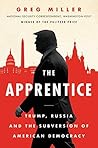 The Apprentice by Greg    Miller