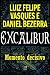 Excalibur - Momento decisivo by Luiz Felipe Vasques
