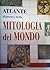 Atlante illustrato della mi...