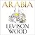 Arabia: A Journey through the Heart of the Middle East