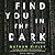 Find You In The Dark