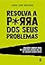 Resolva a Porra dos Seus Problemas by Laura Jane Williams