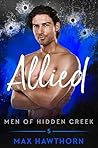Allied (Men of Hidden Creek - Season 2, #5)