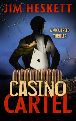 Casino Cartel (Micah Reed #2)