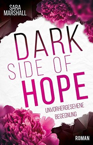 DARK SIDE OF HOPE: Unvorhergesehene Begegnung (Kindle Edition)