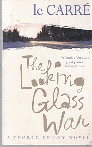 The Looking Glass War