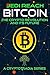 Bitcoin: The Crypto Revolution and its Future