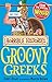 Horrible Histories: Groovy Greeks