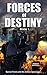 Forces of Destiny by Robert Maxwell