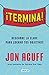 ¡Termina! by Jon Acuff