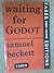Waiting for Godot by Samuel Beckett