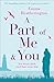 A Part of Me and You: An incredibly moving novel that will make you laugh and cry this Christmas
