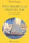 Solo, Rumbo a la ...