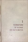 Foundations of Science and Mathematics