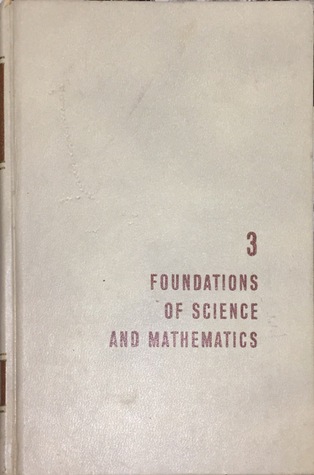 Foundations of Science and Mathematics (The Great Ideas Program, #3)