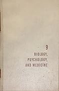 Biology, Psychology, and Medicine