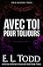 Avec toi pour toujours (Pour toujours #13)