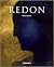 Odilon Redon 1840-1916: The Prince of Dreams