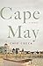 Cape May by Chip Cheek Cape May by Chip Cheek