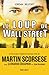 Le loup de Wall Street