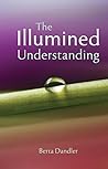 The Illumined Und...