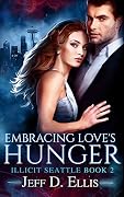 Embracing Love's Hunger